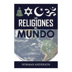 Religiones del Mundo, Las