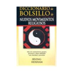 Nuevos movimientos religiosos – Diccionario De Bolsillo