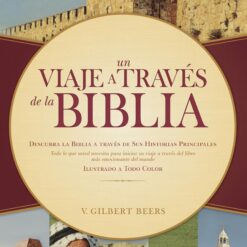 Un Viaje A Través De La Biblia