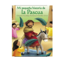 Mi Pequeña Historia De La Pascua