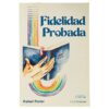 Fidelidad Probada – Estudio Bíblico 1 Y 2 De Crónicas
