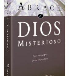 Abrace al Dios Misterioso