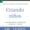 CRIANDO NIÑOS
