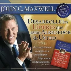 Desarrolle Los Lideres Que Estan Alrededor De Usted / Developing the Leader within You: Paquete De Entrenamiento
