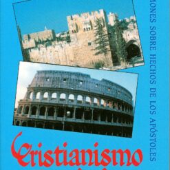 Cristianismo Auténtico, Tomo 3 Hechos 5-6 Sermones Sobre hechos De Los Apóstoles / Authentic Christianity Volume 3: Acts 5-6 (Cristianismo Auténtico) … Hechos de los Apostoles)