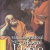 El Ministerio Pastoral Según El Apóstol Pablo – Una Visión Bíblica
