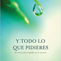 Todo lo que pidieres