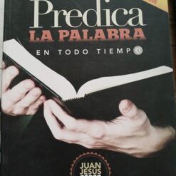PREDICA LA PALABRA EN TODO TIEMPO