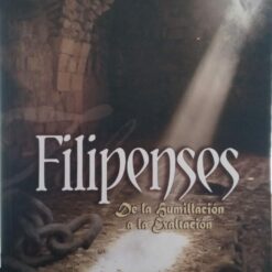 FILIPENSES DE LA HUMILLACIÓN A LA EXALTACIÓN