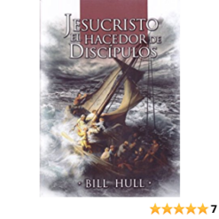 JESUCRISTO EL HACEDOR DE DISCIPULOS