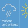 MAÑANA SERA BRILLANTE