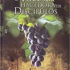 IGLESIA HACEDORA DE DESCIPULOS