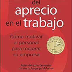 5 LENGUAJES DEL APRECIO EN EL TRABAJO