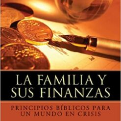 FAMILIA Y SUS FINANZAS