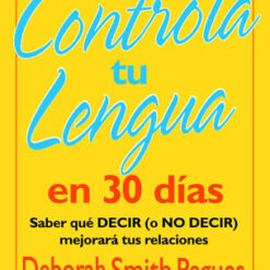 CONTROLA TU LENGUA EN 30 DÍAS