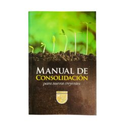 Manual De Consolidación – Para Nuevos Creyentes