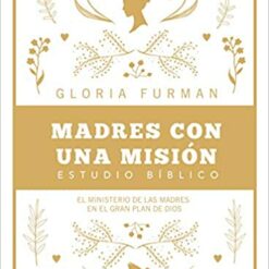 MADRES CON UNA MISIÓN