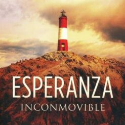 ESPERANZA INCONMOVIBLE