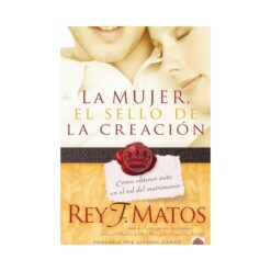 La Mujer, El Sello De La Creación