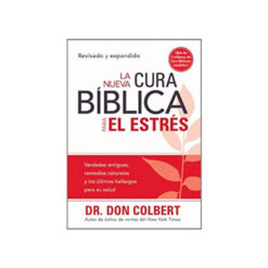 La Nueva Cura Bíblica Para El Estres