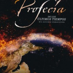 Entienda La Profecia De Los Ultimos Tiempos