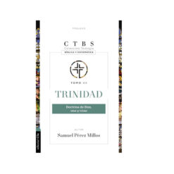 Trinidad – Doctrina De Dios Uno Y Trino