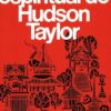 El Secreto Espiritual De Hudson Taylor