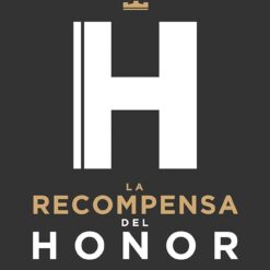 La Recompensa Del Honor