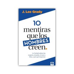 10 mentiras que los hombres creen