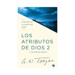 Atributos de Dios volumen 2
