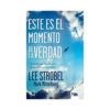Este es el momento de la verdad