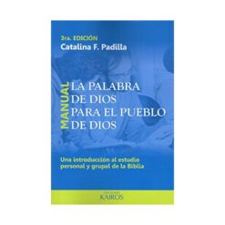La Palabra De Dios Para El Pueblo De Dios