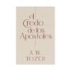 El Credo De Los Apostoles