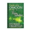 Poder De La Oracion Por Tus Hijos Adultos