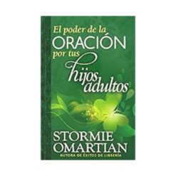 Poder De La Oracion Por Tus Hijos Adultos