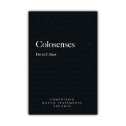 Comentario Nuevo Testamento: Colosenses