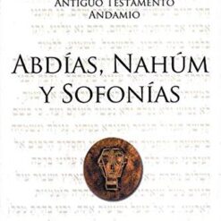 Abdías, Nahúm y Sofonías