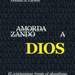 Amordazando a Dios