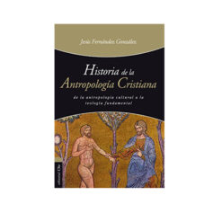 Historia De La Antropologia Cristiana