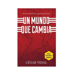 Un Mundo Que Cambia