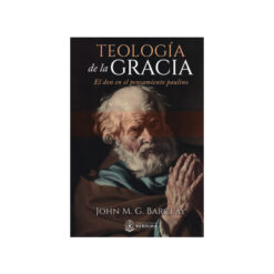Teología De La Gracia – El Don En El Pensamiento Paulino