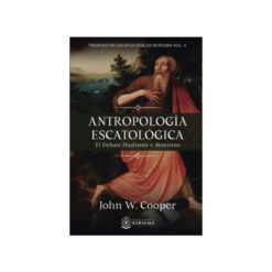 Antropología Escatologica