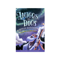 Biblia Ilustrada Amigos De Dios