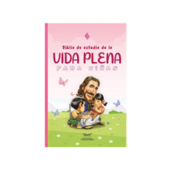 Biblia De Estudio Vida Plena Para Niñas