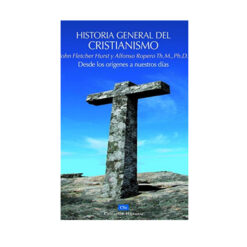 Historia General Del Cristianismo