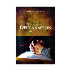 Nuestra Declaración De Fe
