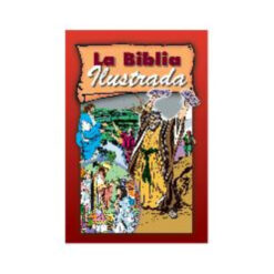La Biblia Ilustrada – La Palabra De Dios A Todo Color