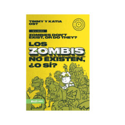 Los Zombis No Existen, ¿O sí? – Bilingüe