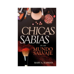 Chicas Sabias En Un Mundo Salvaje