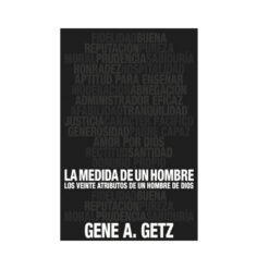 La Medida De Un Hombre